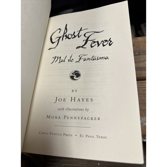 Ghost Fever (Mal de Fantasma) by Joe Hayes (2004, Hardcover) SIGNED - Picture 2 of 4